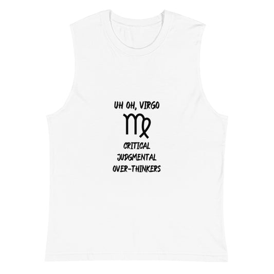 “Uh Oh, Virgo” Unisex Muscle Shirt