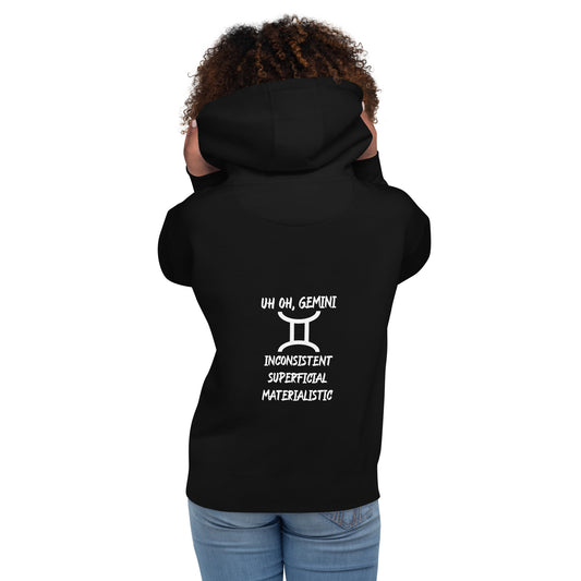 “Uh Oh, Gemini” Unisex Hoodie