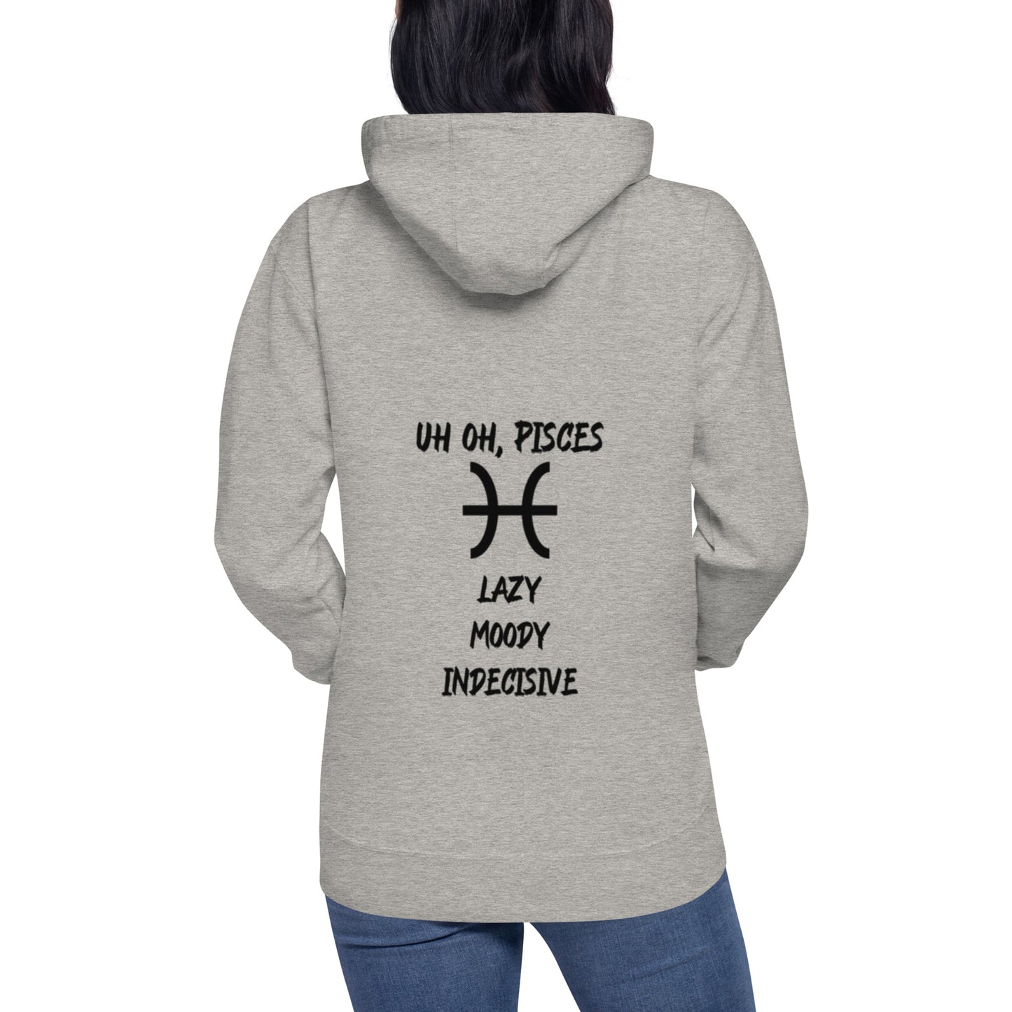 “Uh Oh, Pisces” Unisex Hoodie