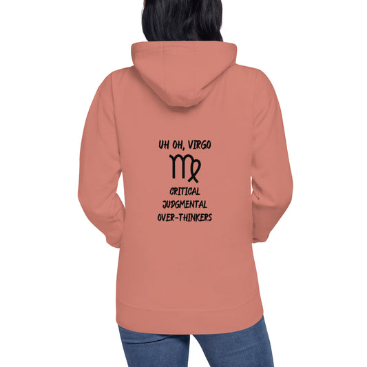 “Uh Oh, Virgo” Unisex Hoodie