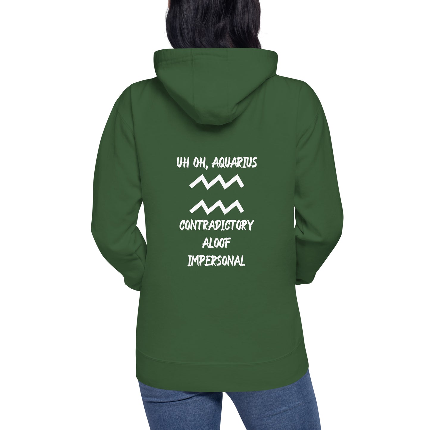 “Uh Oh, Aquarius” Unisex Hoodie