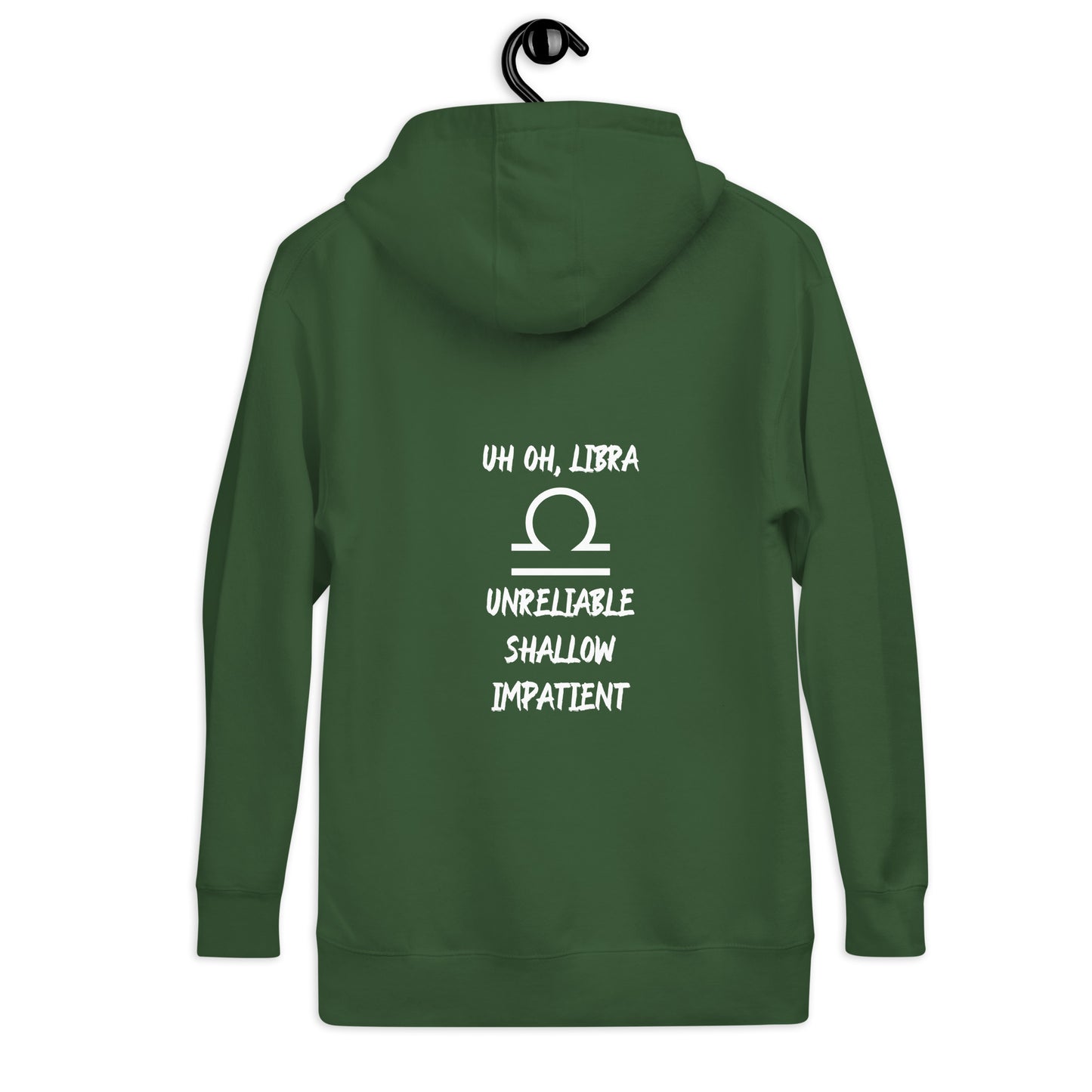“Uh Oh, Libra” Unisex Hoodie