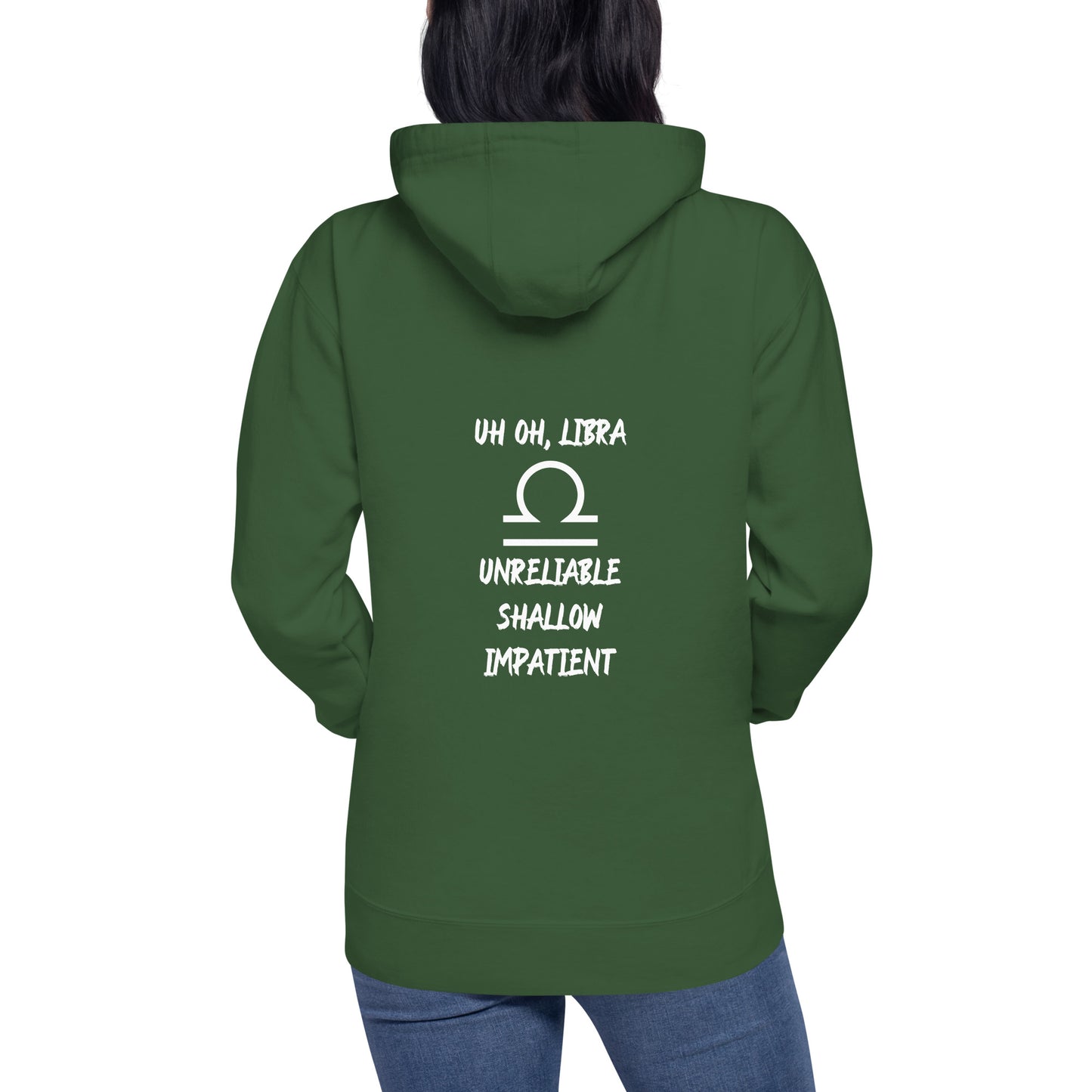 “Uh Oh, Libra” Unisex Hoodie