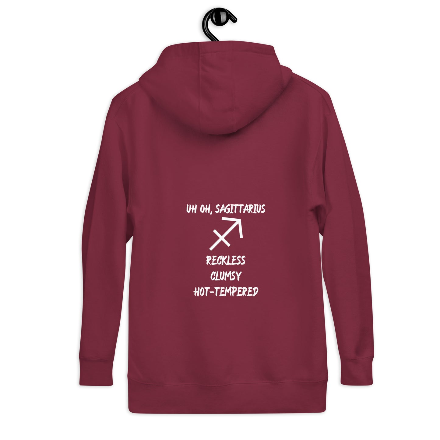 “Uh Oh, Sagittarius” Unisex Hoodie