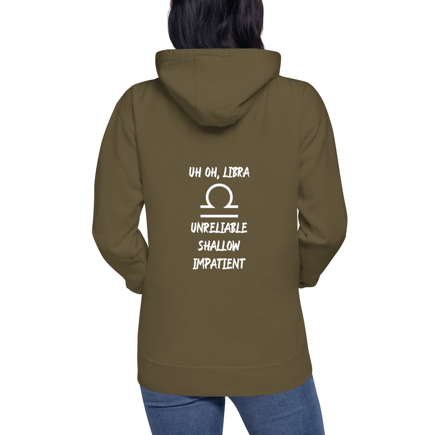 “Uh Oh, Libra” Unisex Hoodie