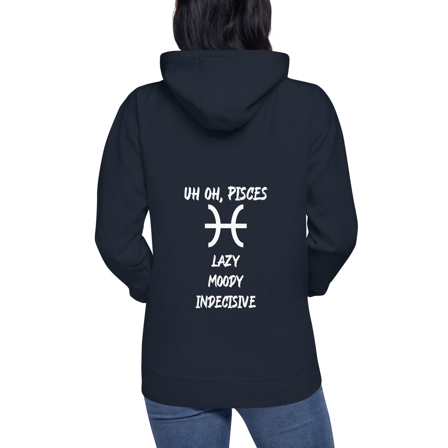 “Uh Oh, Pisces” Unisex Hoodie