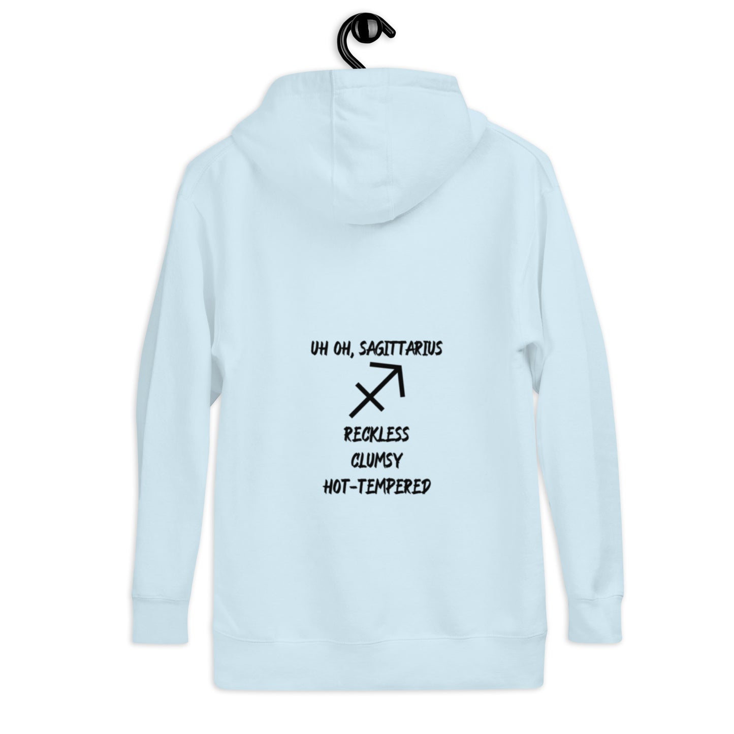 “Uh Oh, Sagittarius” Unisex Hoodie