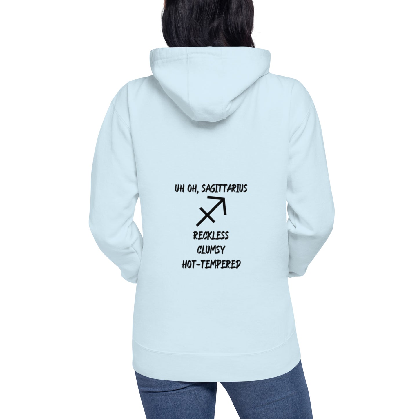“Uh Oh, Sagittarius” Unisex Hoodie