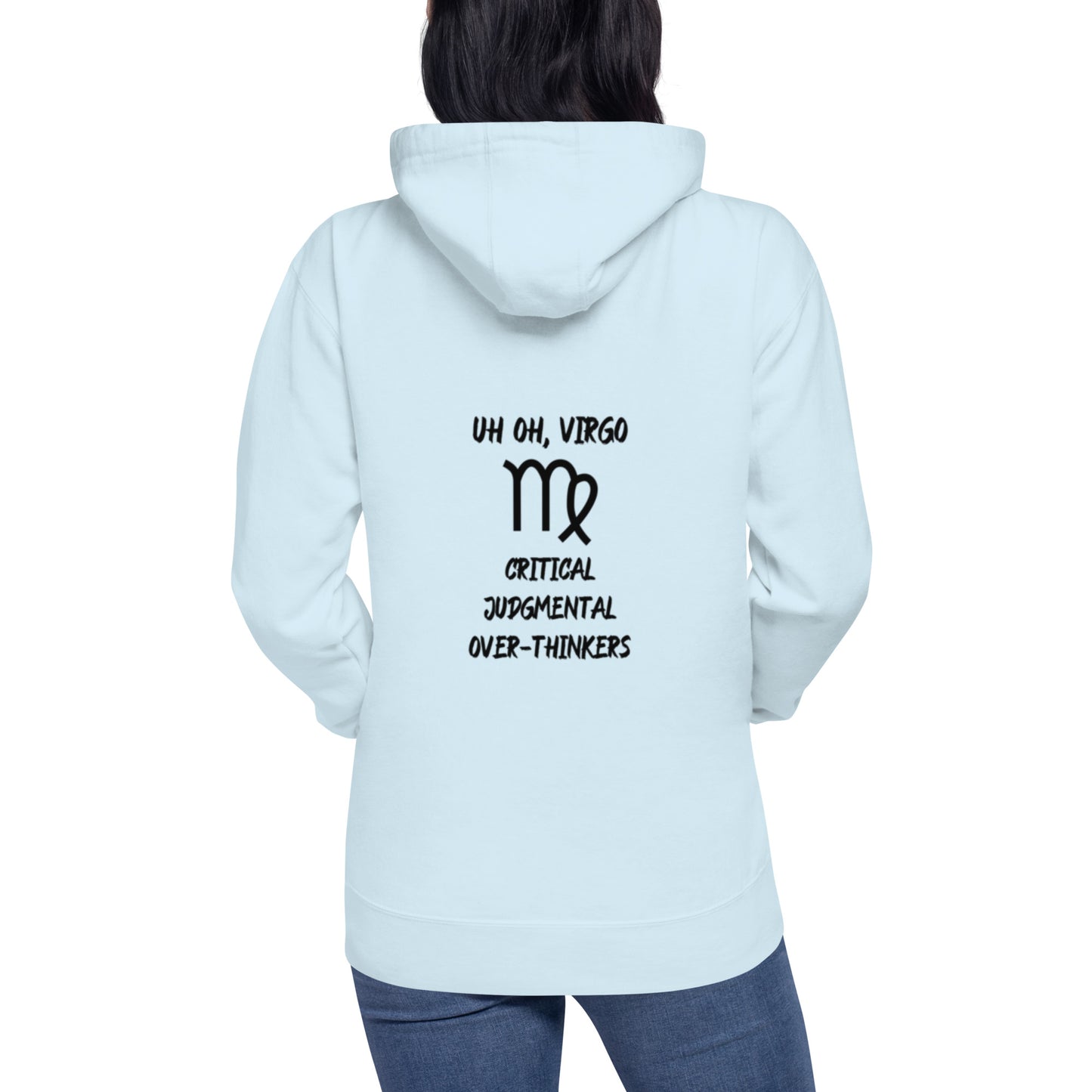 “Uh Oh, Virgo” Unisex Hoodie