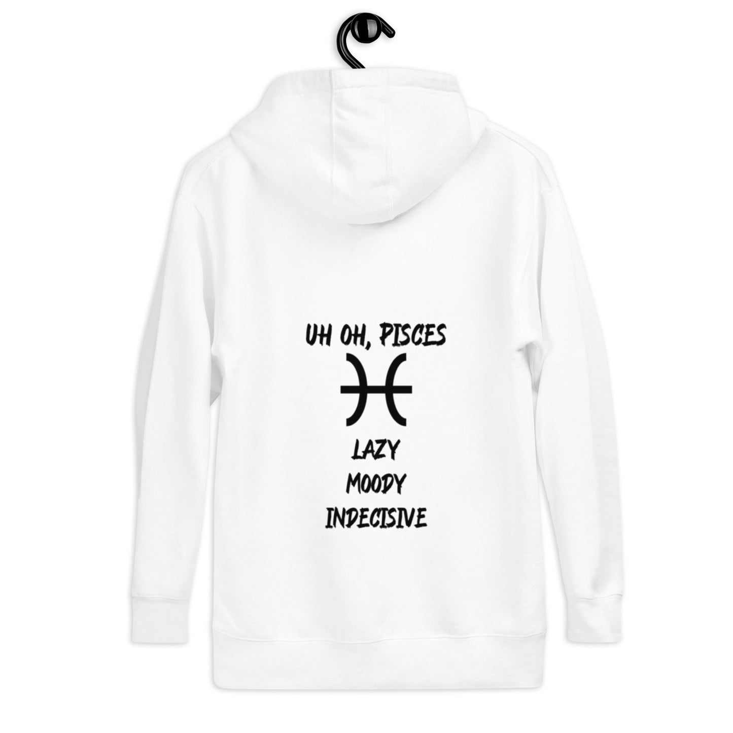 “Uh Oh, Pisces” Unisex Hoodie