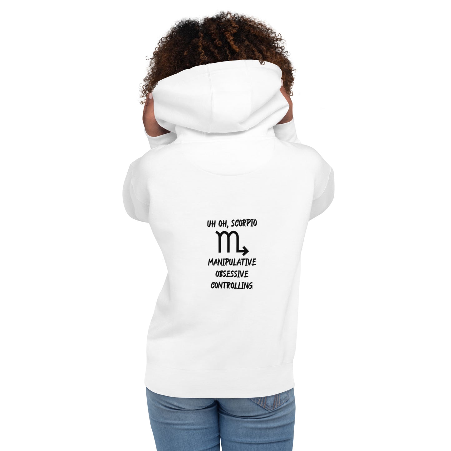 “Uh Oh, Scorpio” Unisex Hoodie
