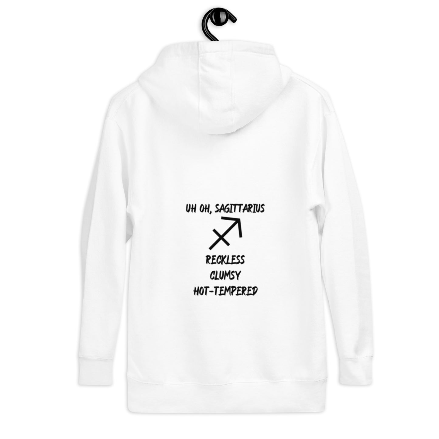 “Uh Oh, Sagittarius” Unisex Hoodie