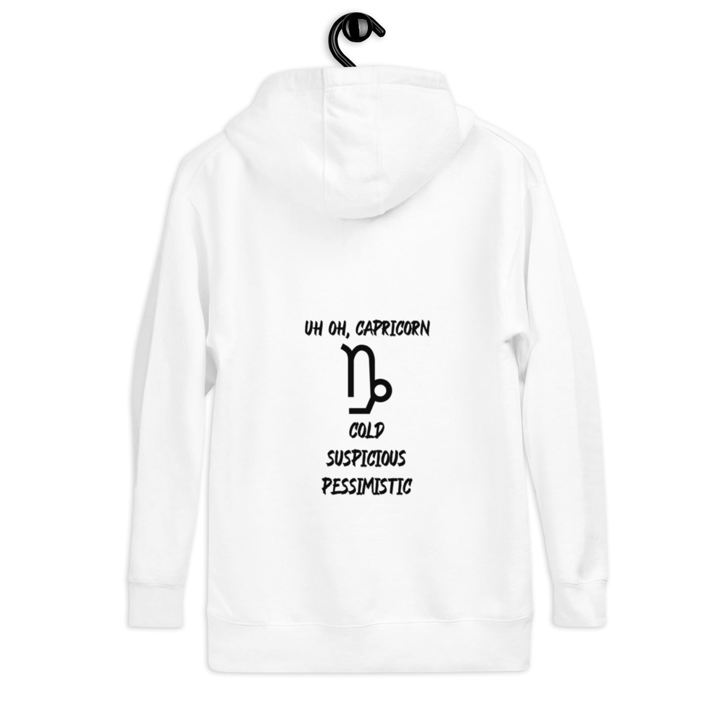 “Uh Oh, Capricorn” Unisex Hoodie