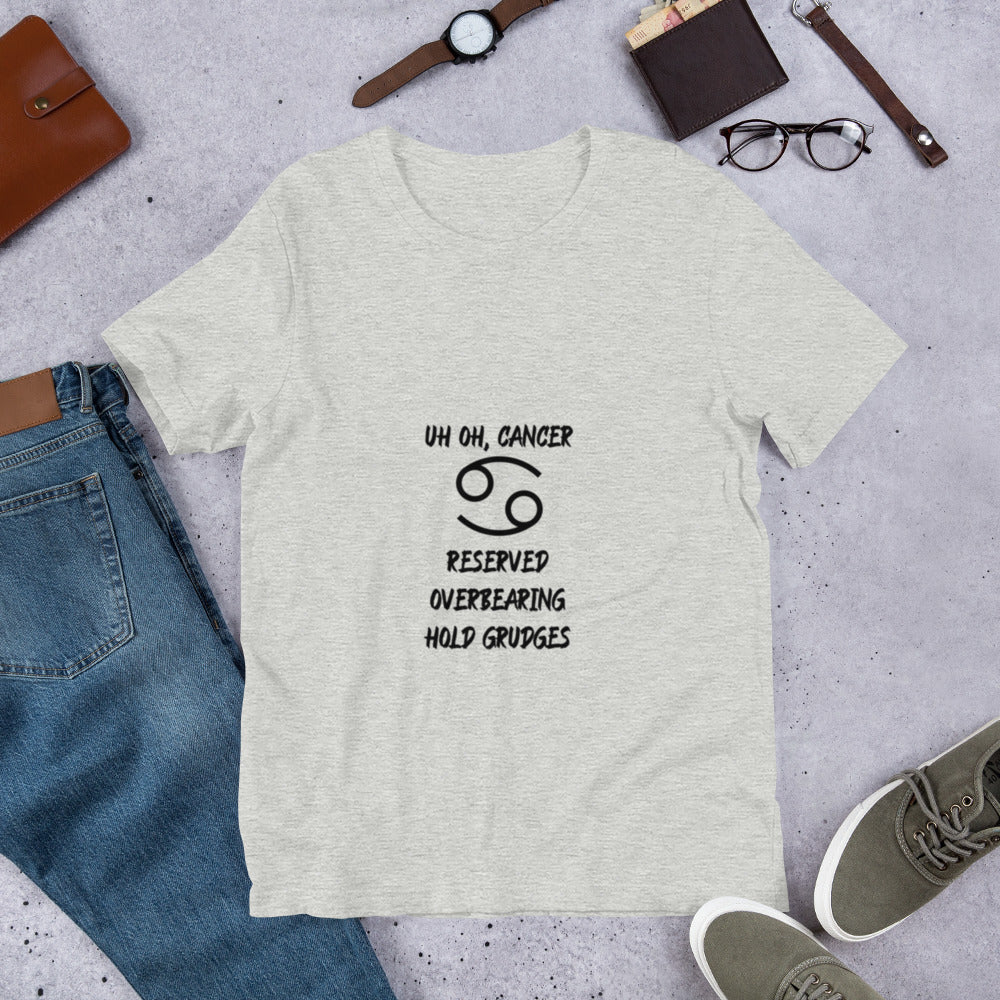 “Uh Oh, Cancer” Unisex T-Shirt