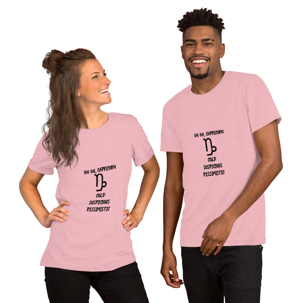 “Uh Oh, Capricorn” Unisex T-shirt
