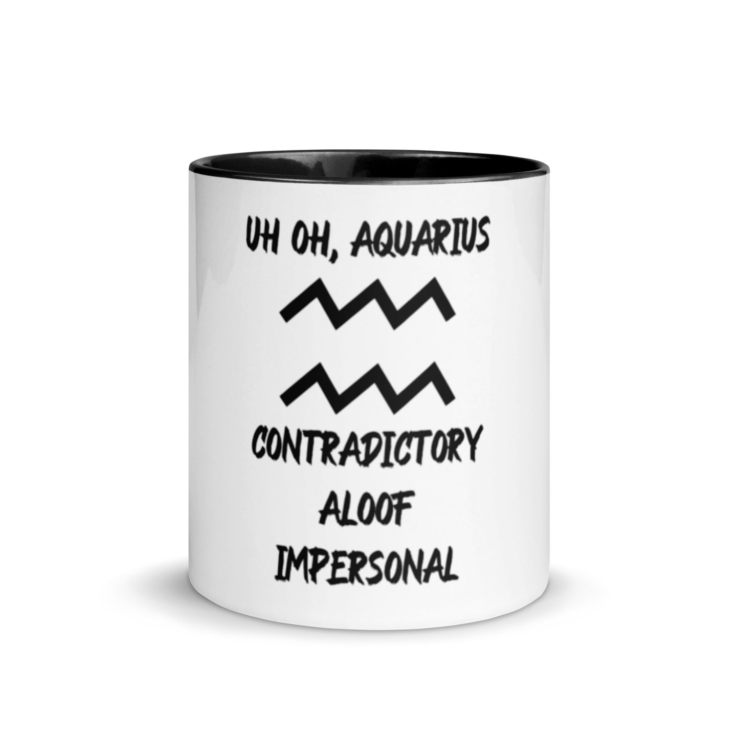 “Uh Oh, Aquarius” Mug With Color Inside