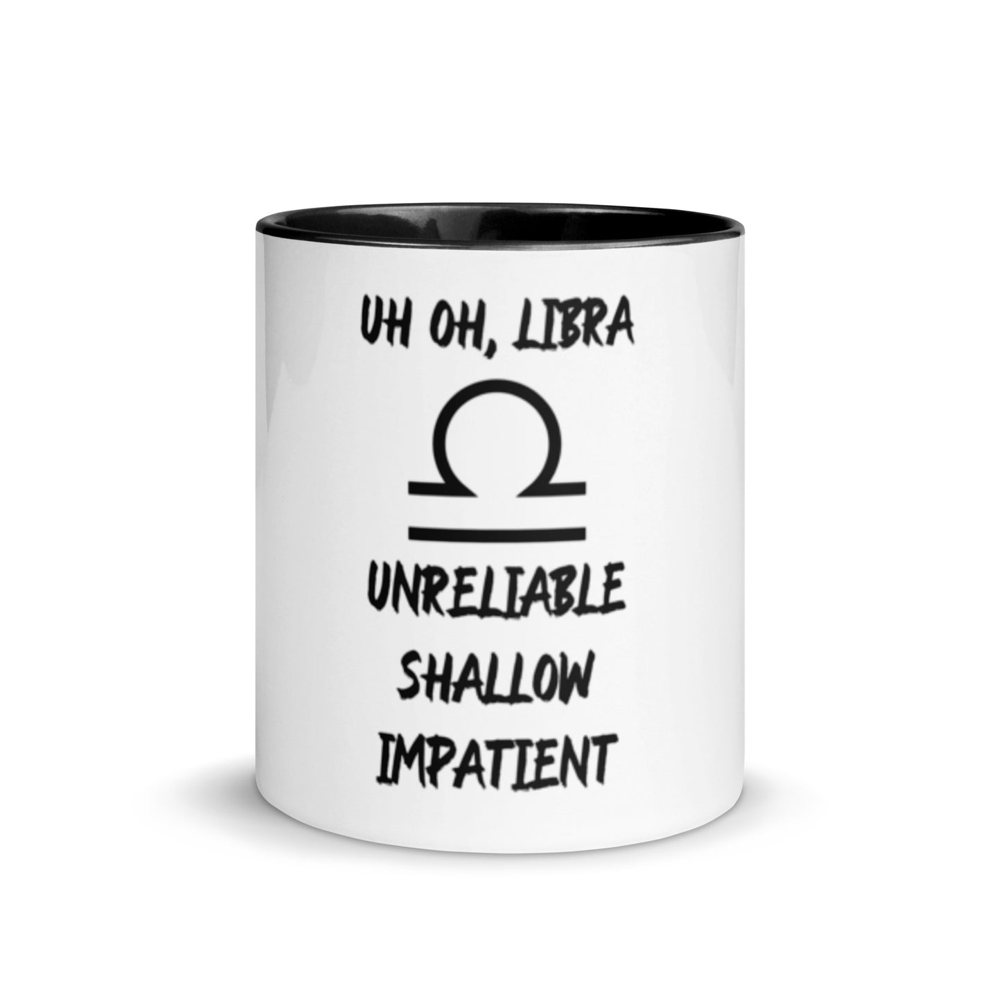 “Uh Oh, Libra” Mug With Color Inside