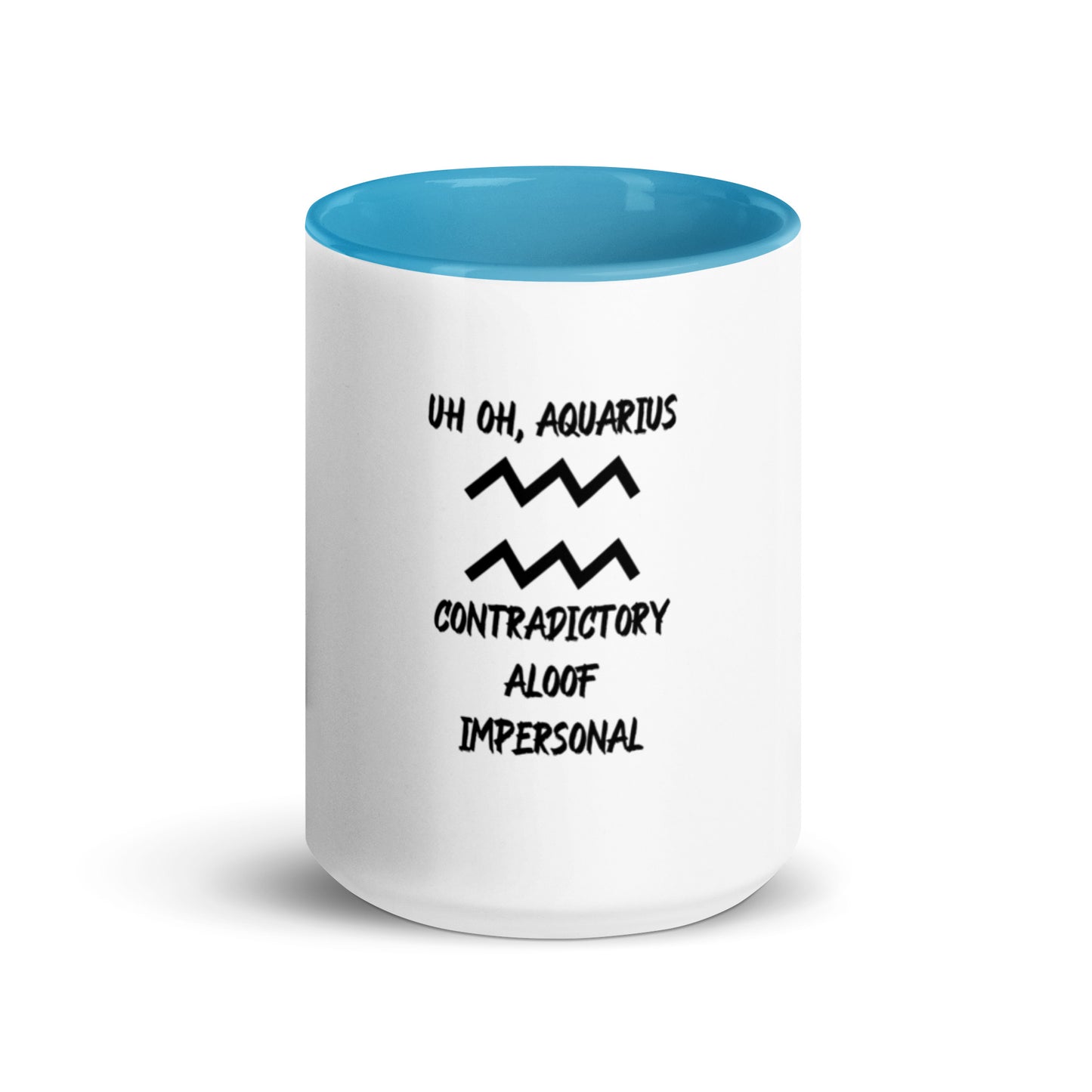“Uh Oh, Aquarius” Mug With Color Inside