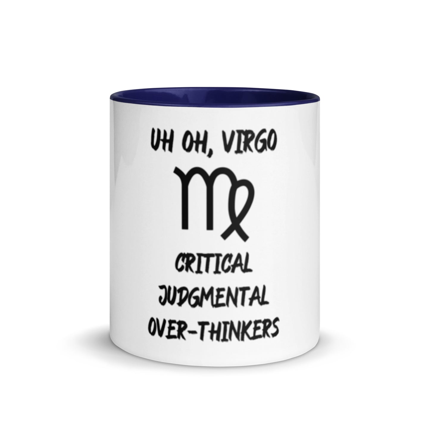 “Uh Oh, Virgo” Mug With Color Inside