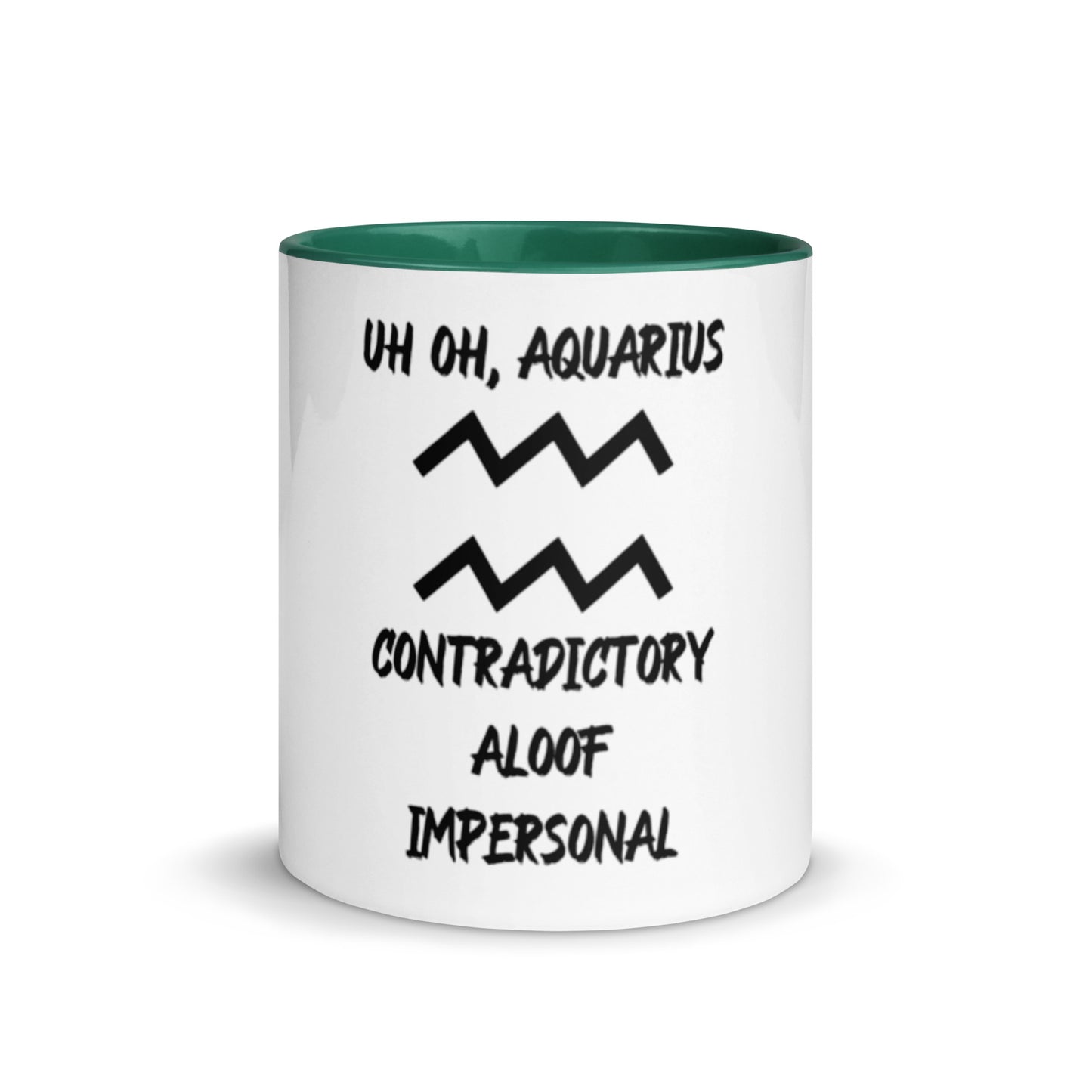 “Uh Oh, Aquarius” Mug With Color Inside