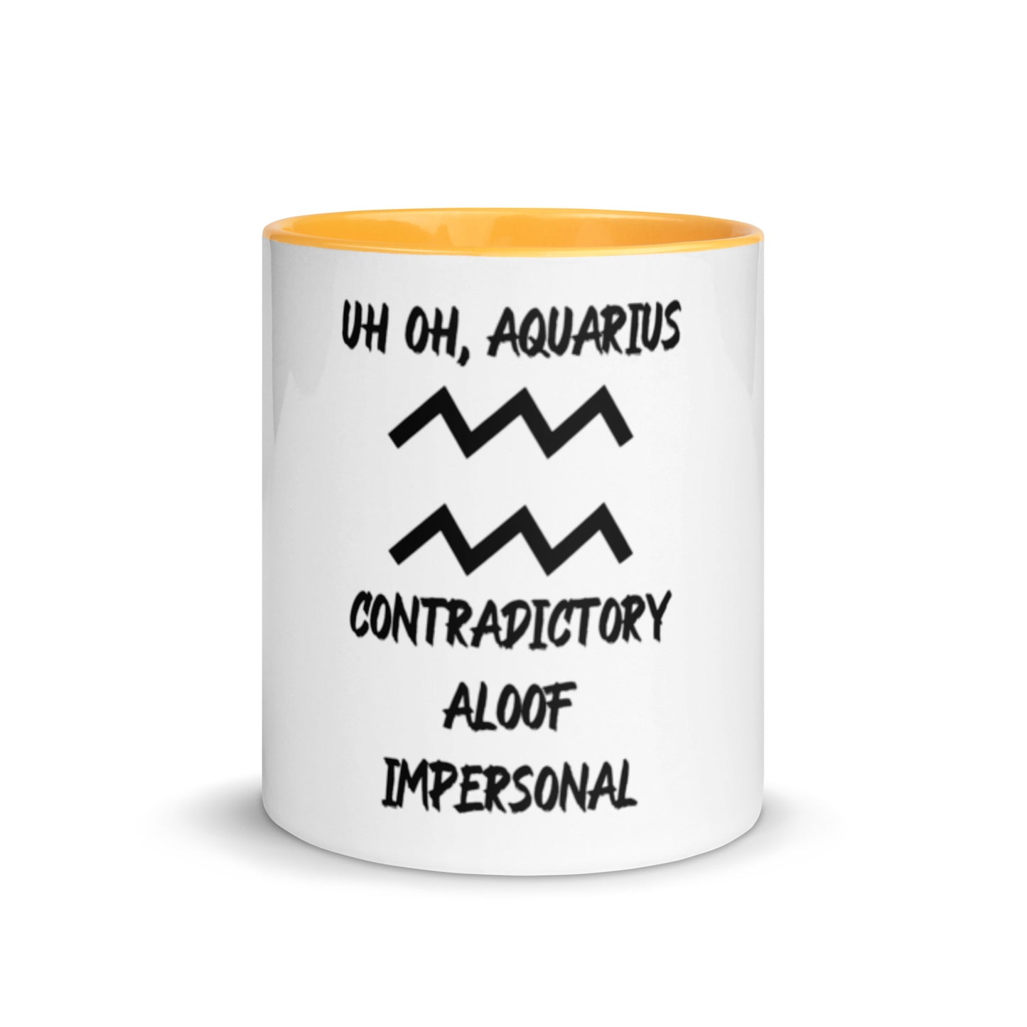 “Uh Oh, Aquarius” Mug With Color Inside