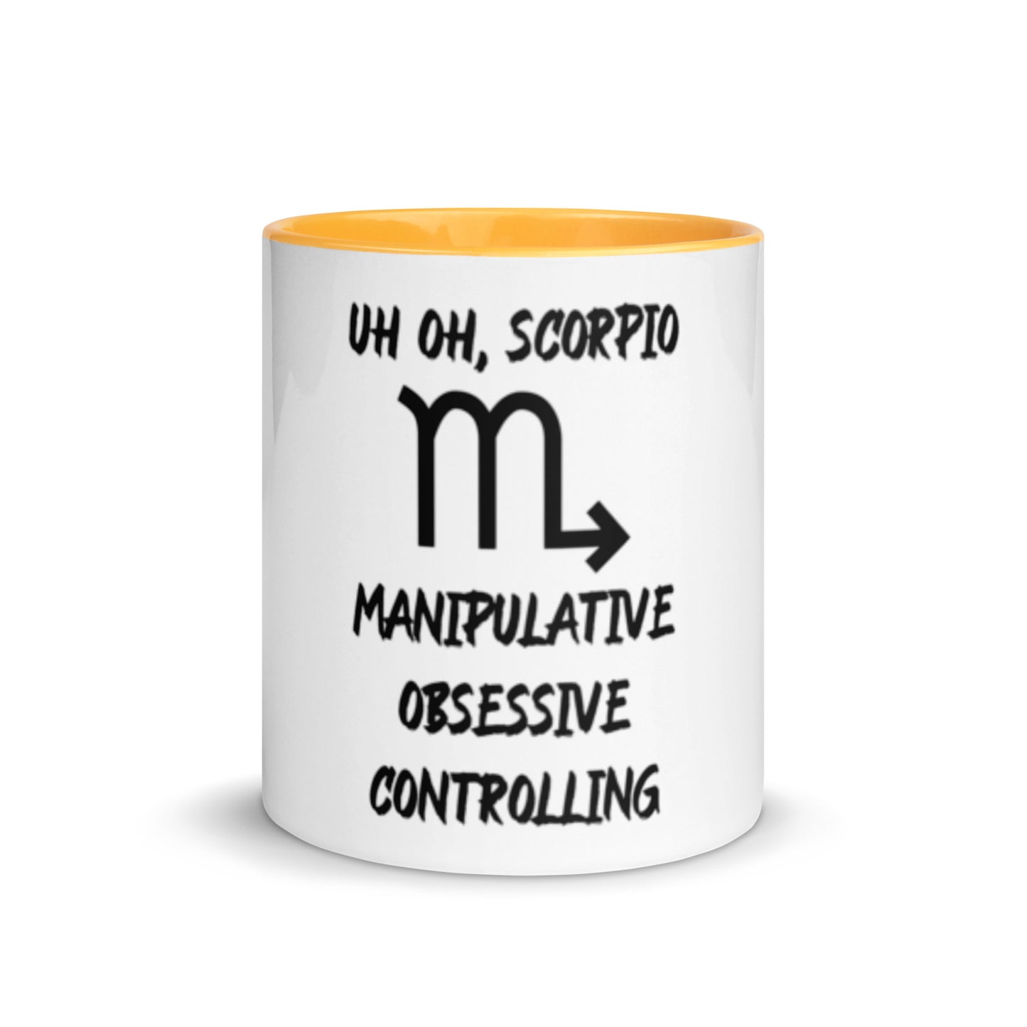 “Uh Oh, Scorpio” Mug With Color Inside