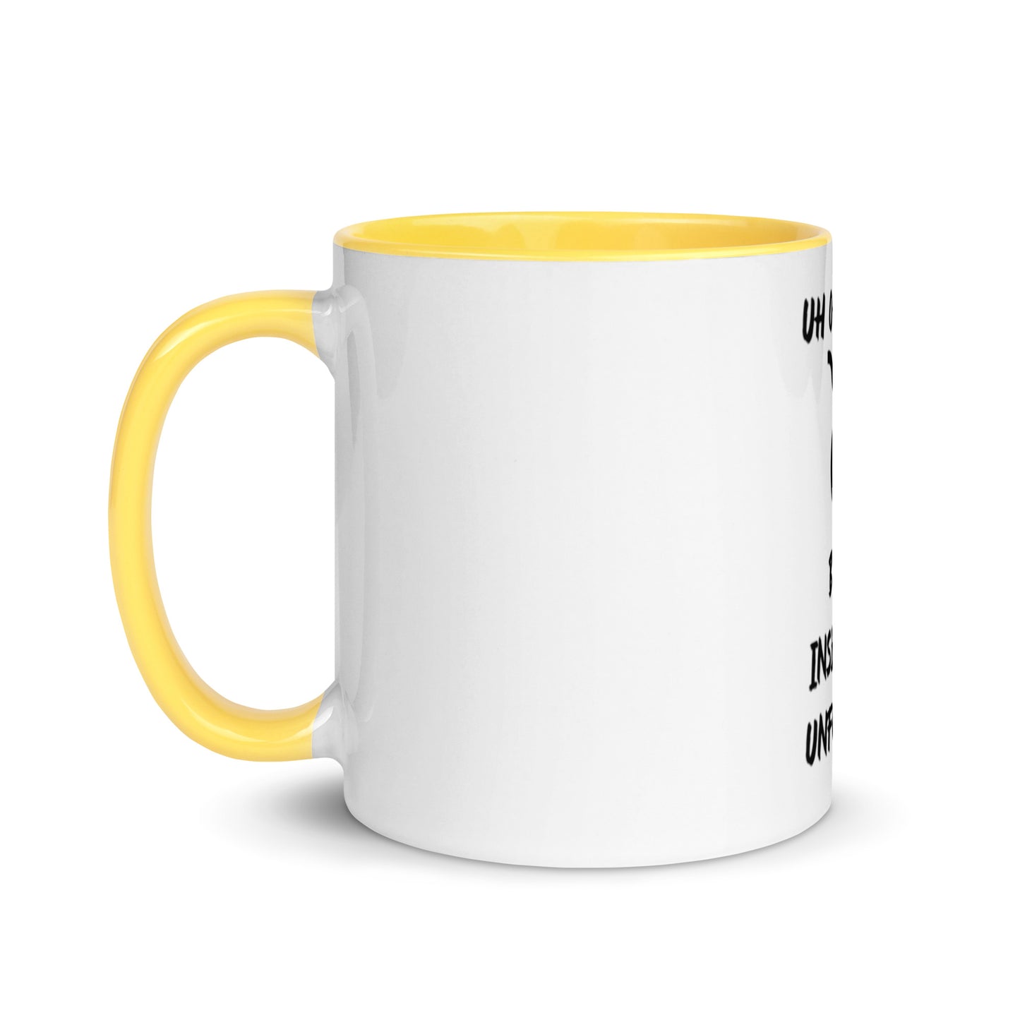 “Uh Oh, Taurus” Mug With Color Inside