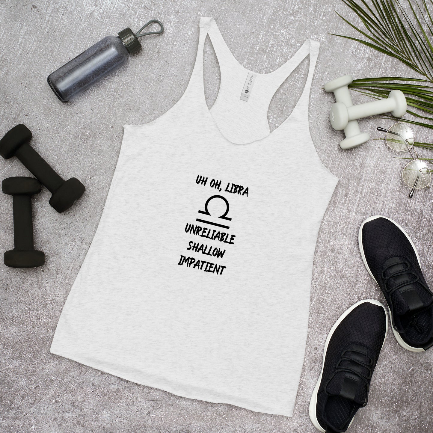 “Uh Oh, Libra” Women's Racerback Tank