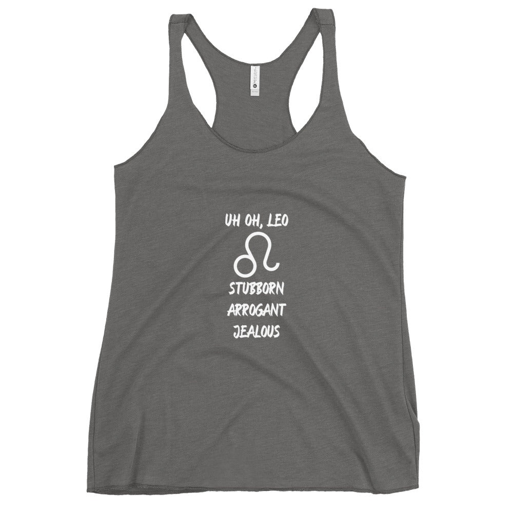 “Uh Oh, Leo” Women's Racerback Tank