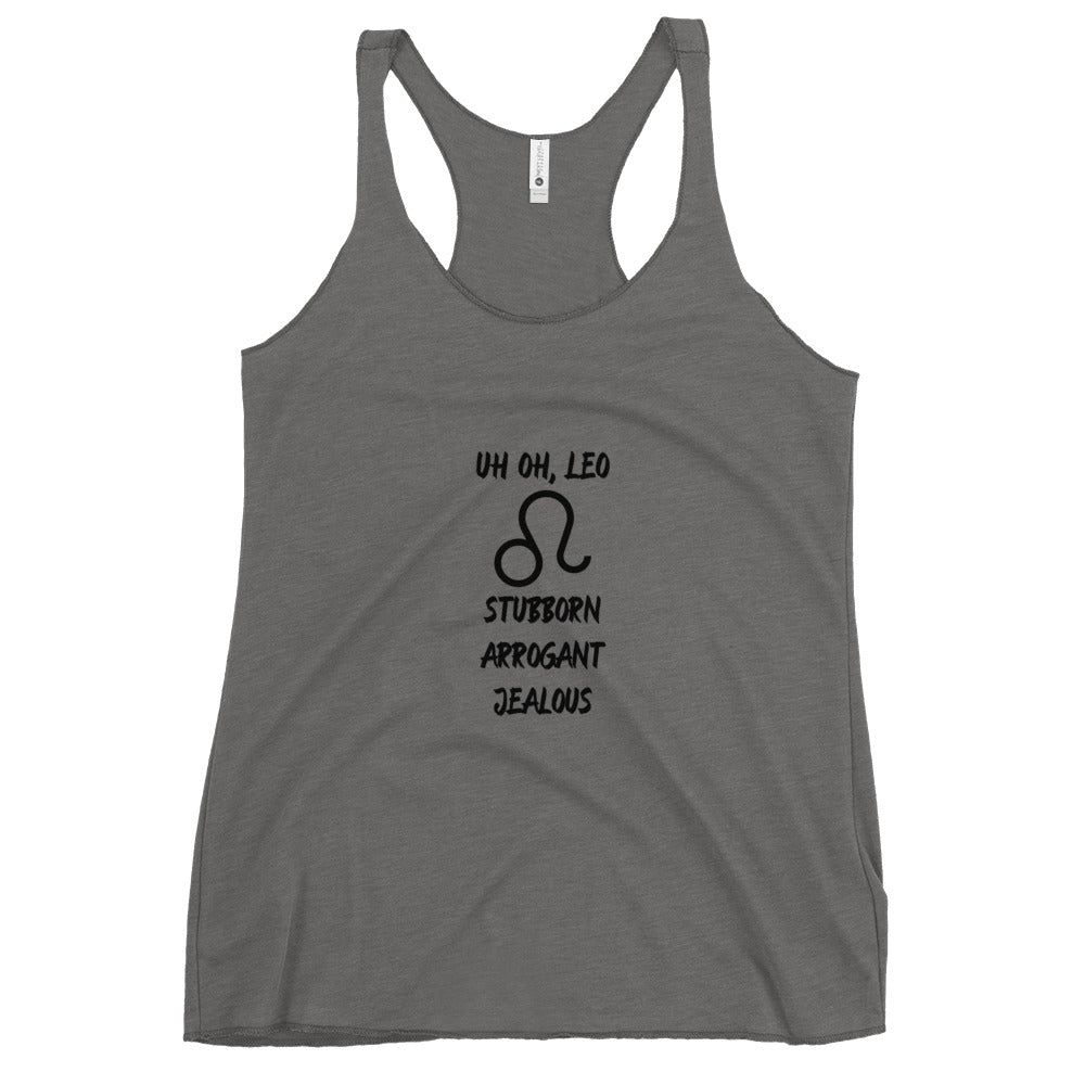 “Uh Oh, Leo” Women's Racerback Tank