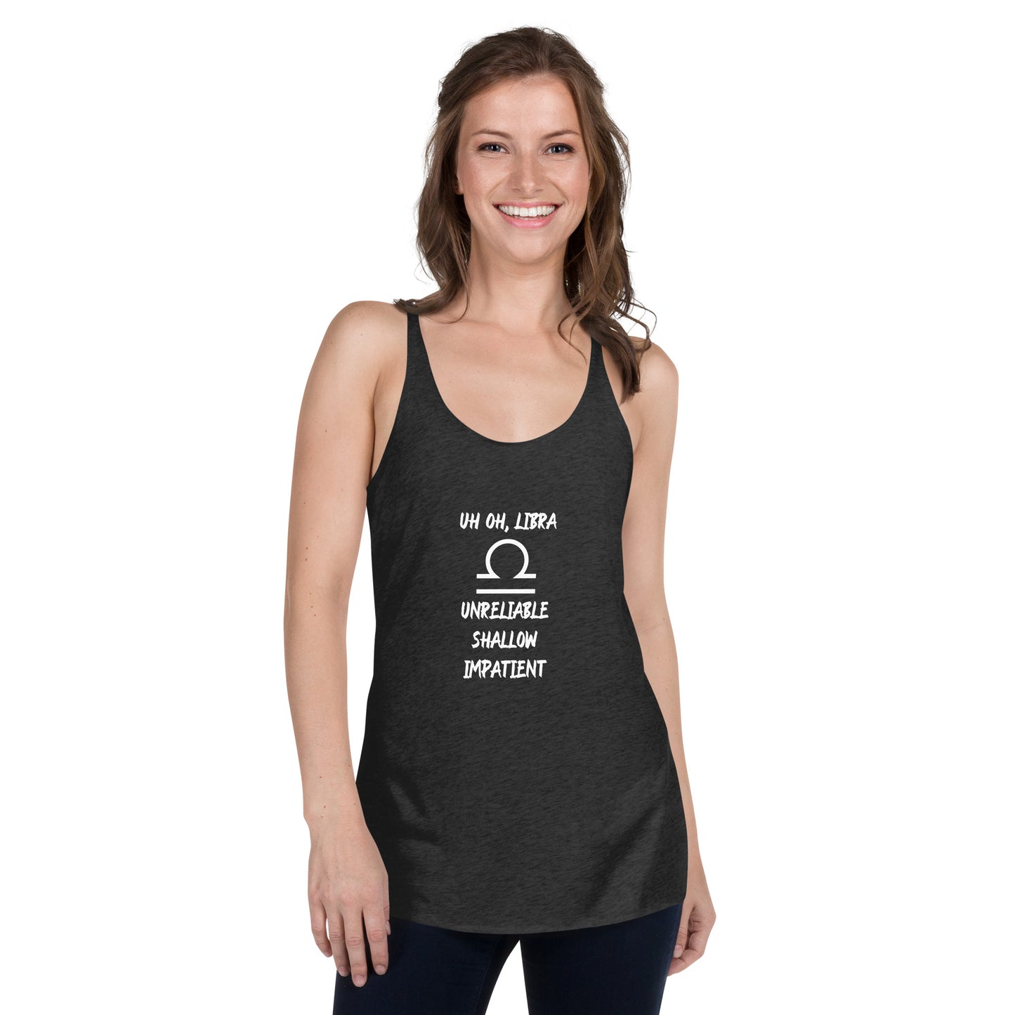 “Uh Oh, Libra” Women's Racerback Tank