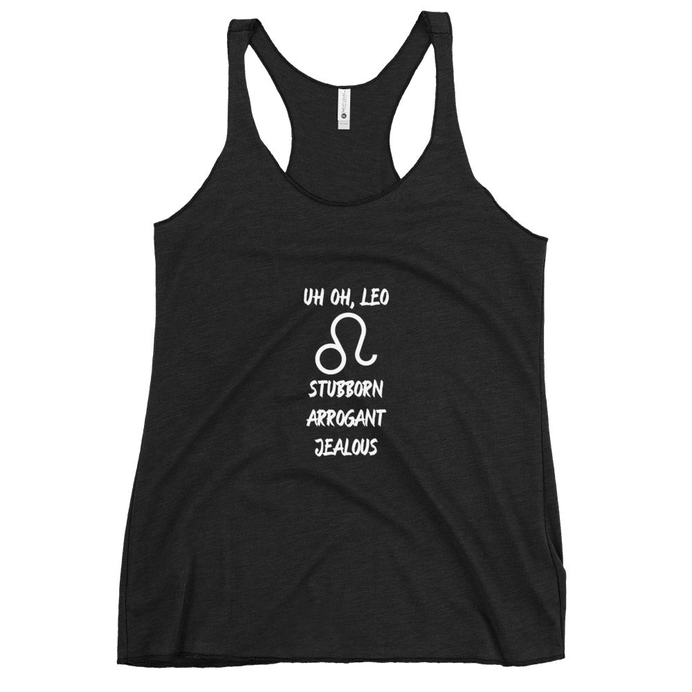 “Uh Oh, Leo” Women's Racerback Tank