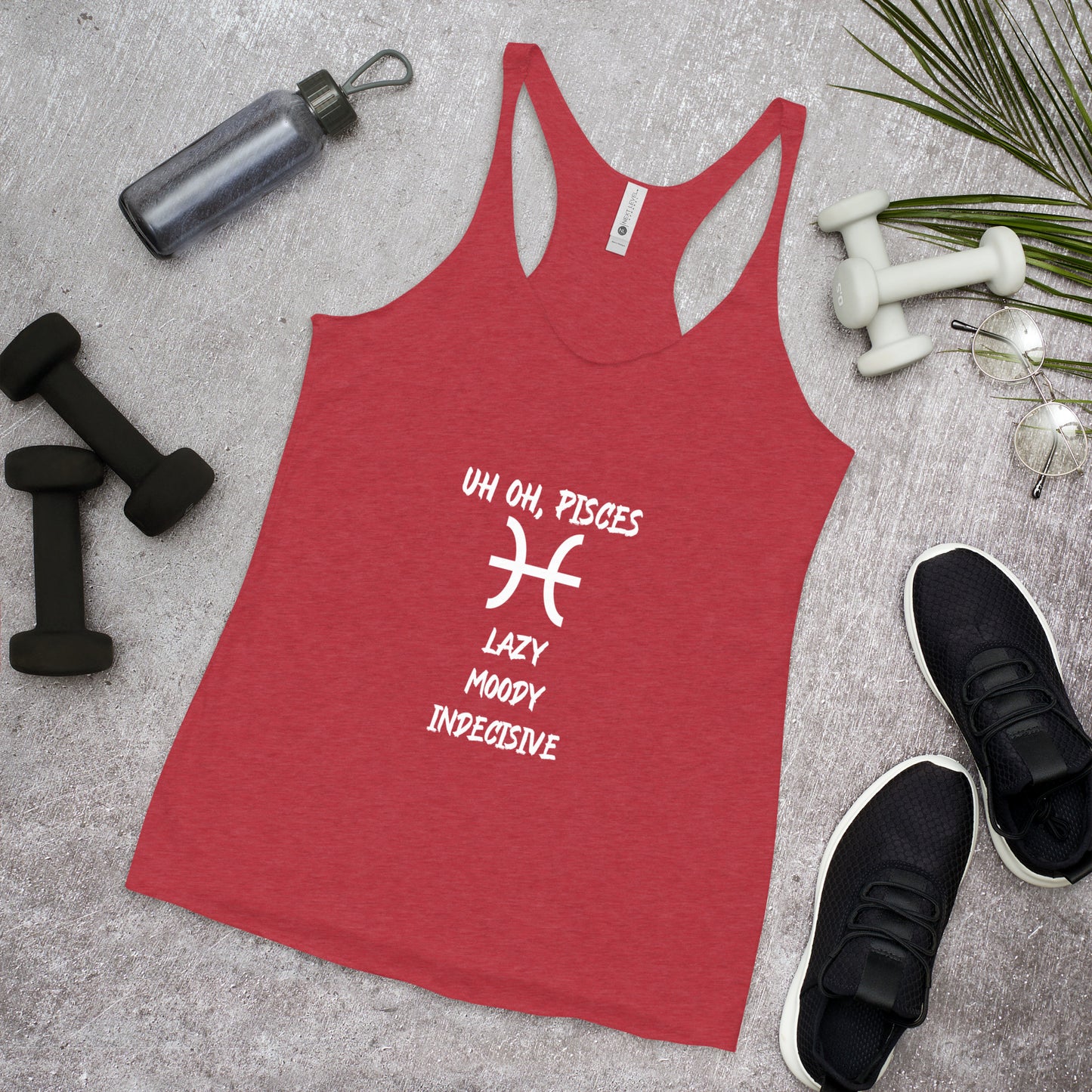“Uh Oh, Pisces” Women's Racerback Tank