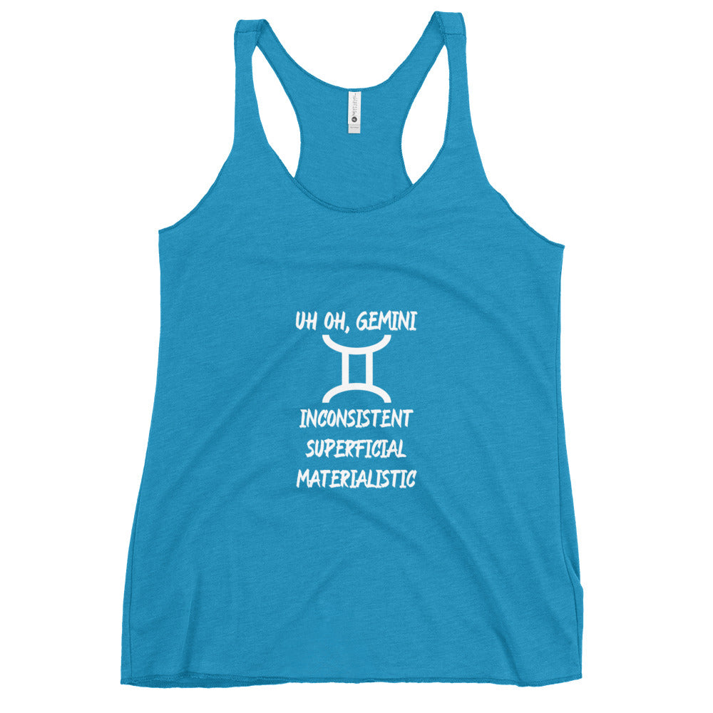 “Uh Oh, Gemini” Women's Racerback Tank