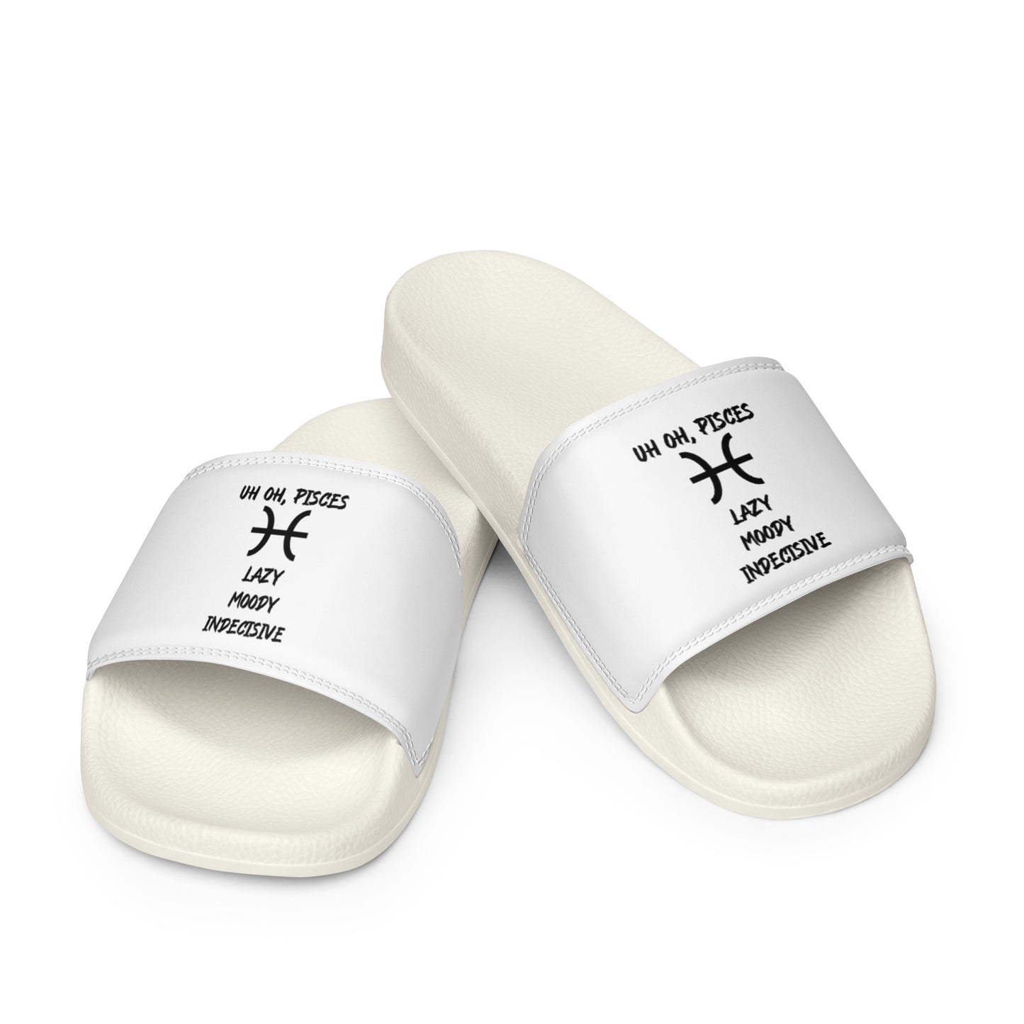 “Uh Oh, Pisces” Women's Slides