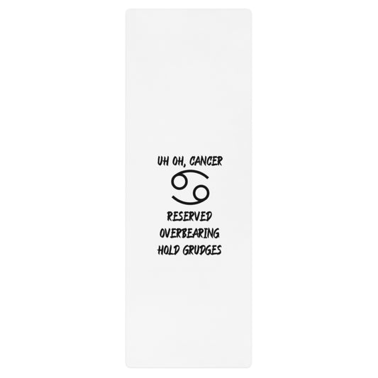 “Uh Oh, Cancer” Yoga Mat