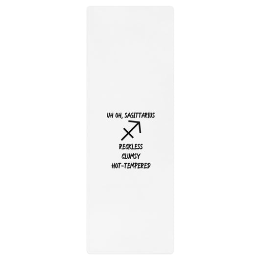 “Uh Oh, Sagittarius” Yoga Mat