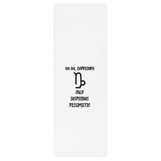 “Uh Oh, Capricorn” Yoga Mat