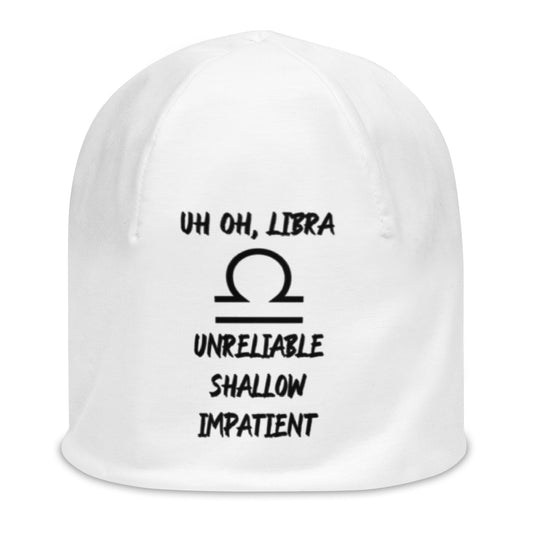 “Uh Oh, Libra” Big Print Beanie