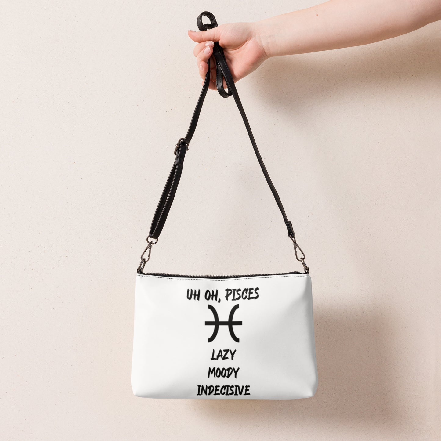 “Uh Oh, Pisces” Crossbody Bag