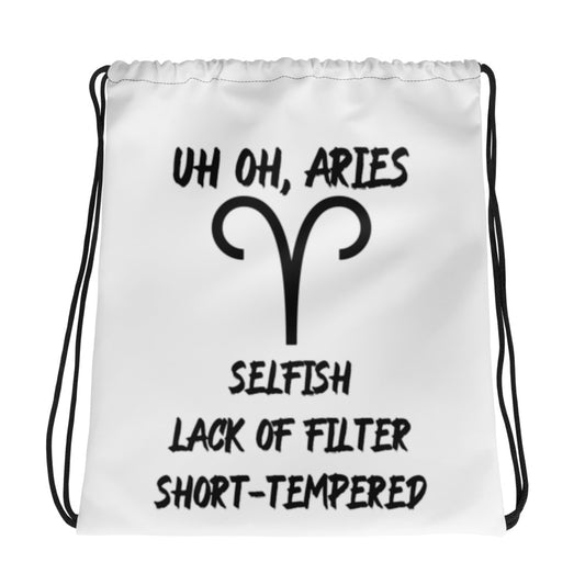 “Uh Oh, Aries” Drawstring Bag