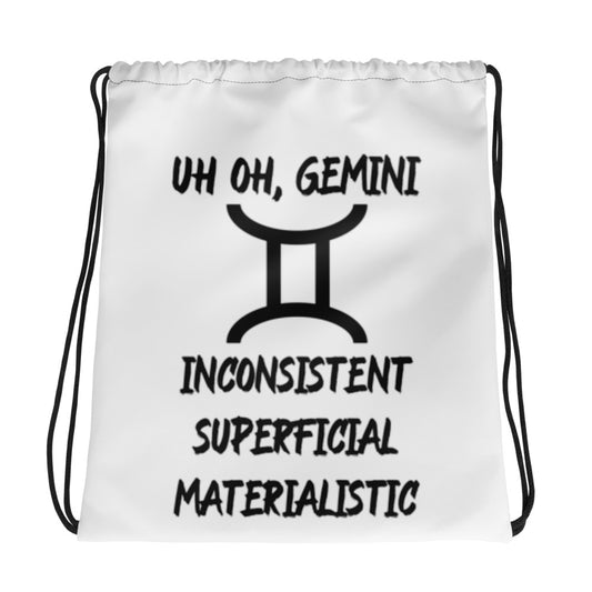 “Uh Oh, Gemini” Drawstring Bag