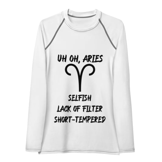 “Uh Oh, Aries” Women's Rash Guard