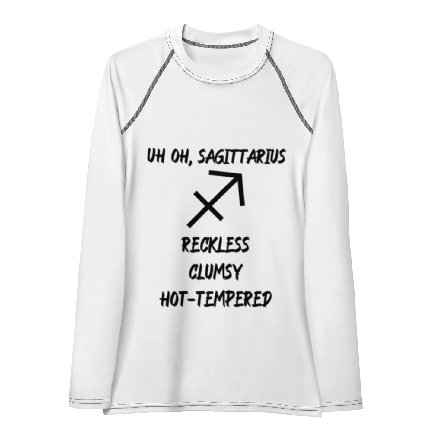 “Uh Oh, Sagittarius” Women's Rash Guard
