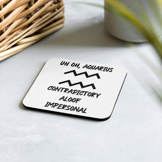 “Uh Oh, Aquarius” Cork-Back Coaster