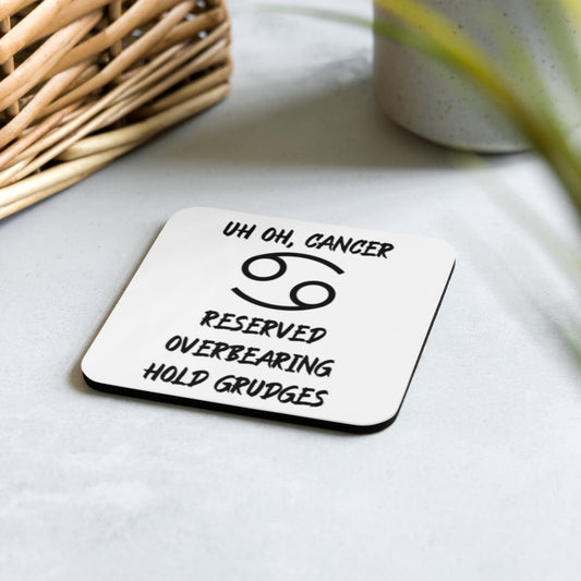 “Uh Oh, Cancer” Cork-Back Coaster