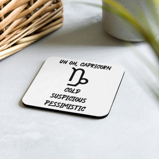 “Uh Oh, Capricorn” Cork-Back Coaster