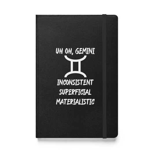 “Uh Oh, Gemini” Hardcover Bound Notebook