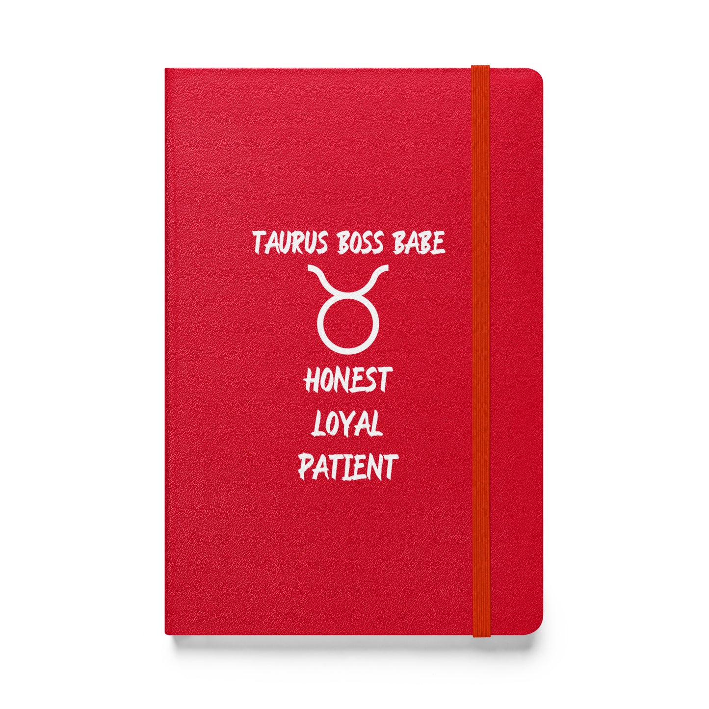 “Taurus Boss Babe” Hardcover Bound Notebook