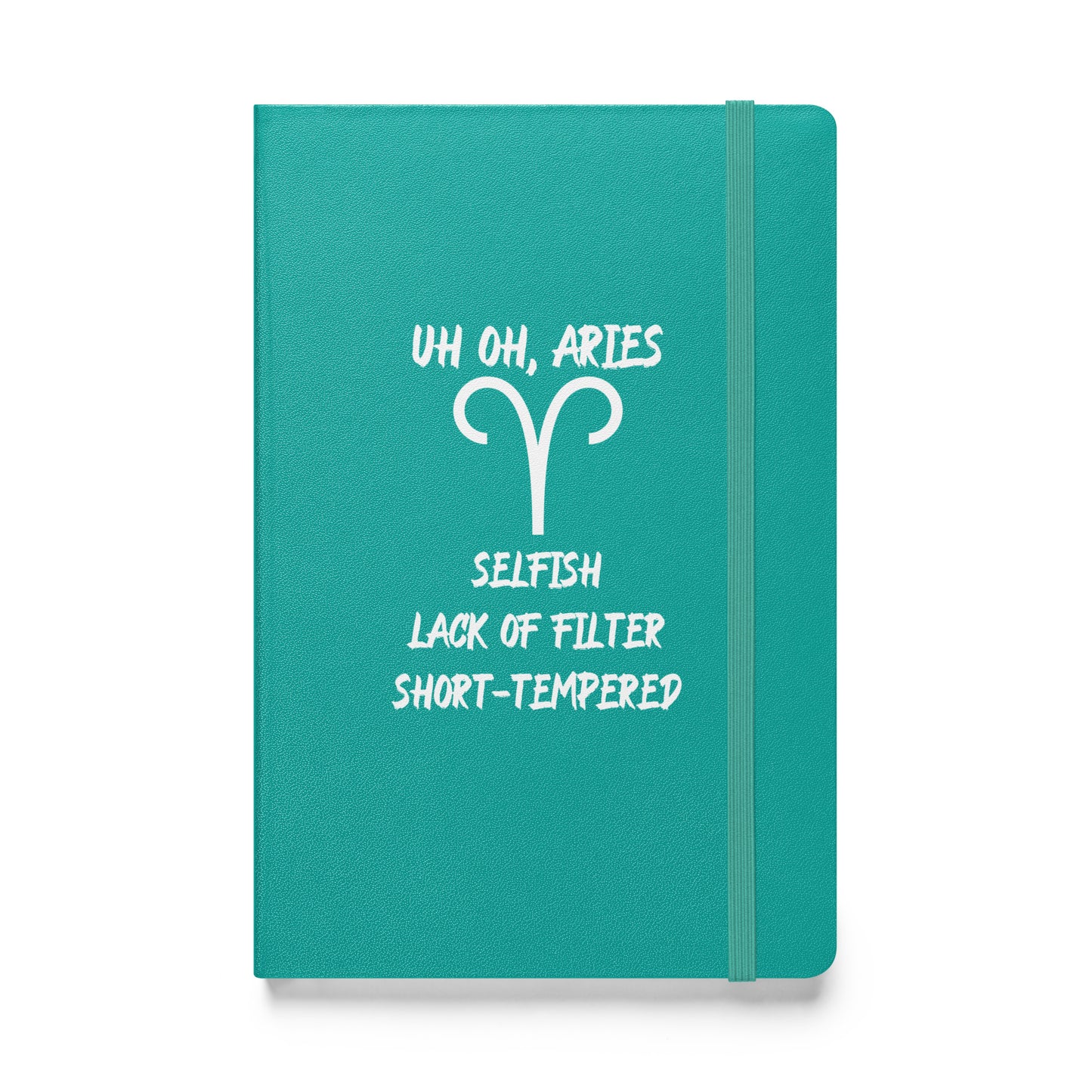 “Uh Oh, Aries” Hardcover Bound Notebook